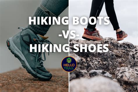 hiking shoes versus boots.